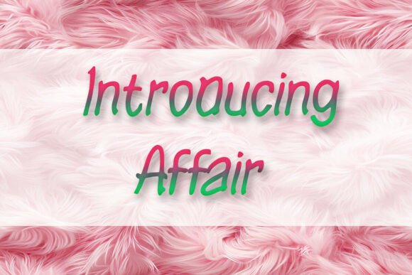 Affair Typeface: Elevating Brand Identity in Social Campaigns