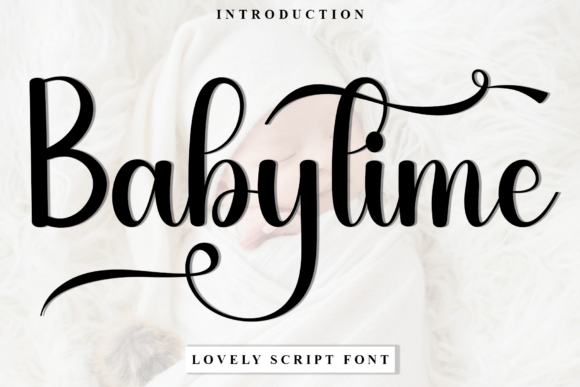 Baby Time Typeface: The Creative Font for Warm, Engaging Brand Content