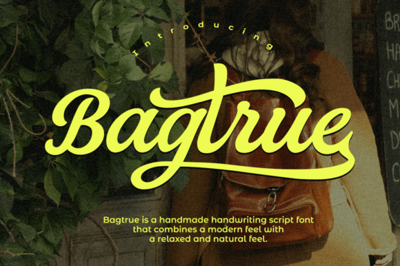 Bagtrue: A Handmade Script Font for Elegant Craft Projects