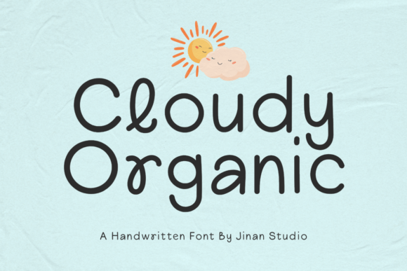 Cloudy Organic: The Playful Handwritten Font for Authentic Branding