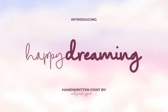 Happy Dreaming Font Review: A Designer’s Perspective