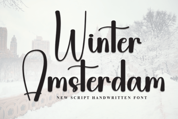 Winter Amsterdam: A Script Font for Campaign Design